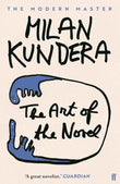 Art Of The Novel PaperbackÐ  by Milan Kundera