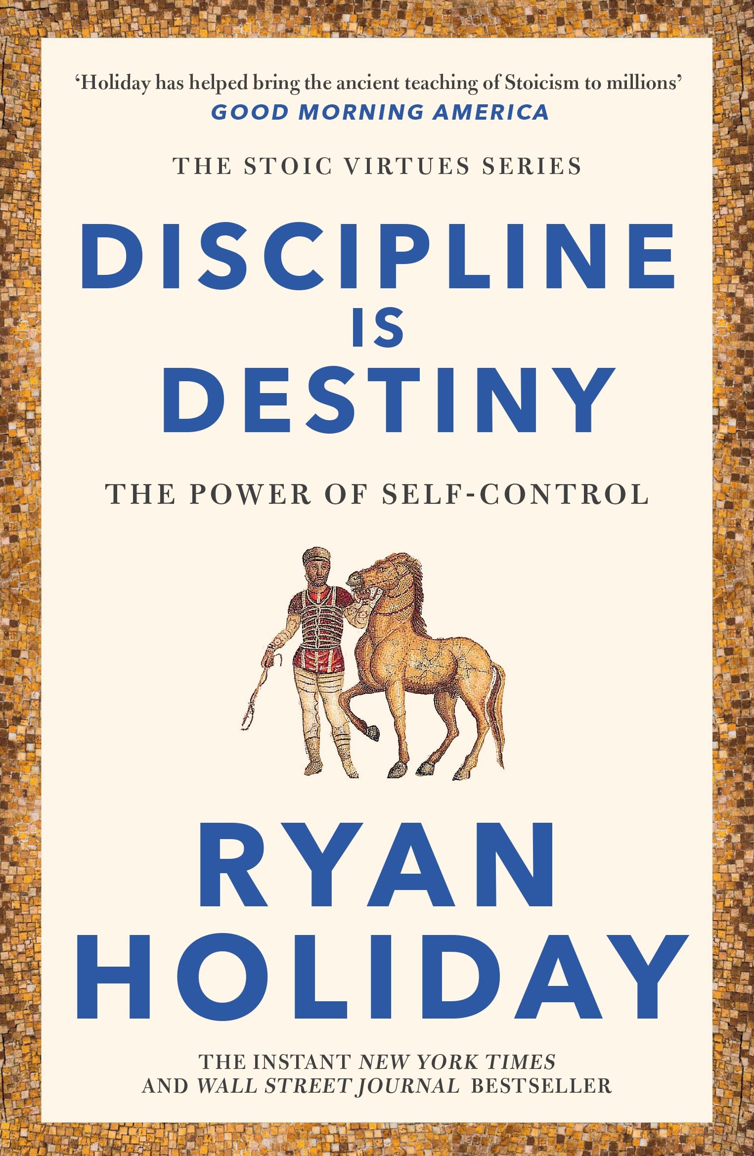 Front cover of the book 'Profile Books Discipline Is Destiny A New York Times Bestseller.' by Ryan, Holiday.