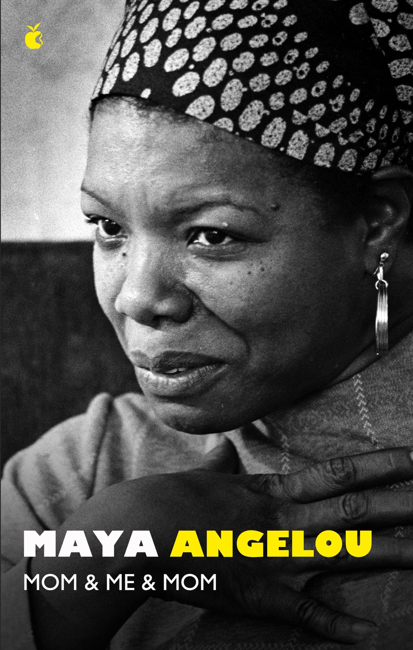 Front cover of the book 'Virago Press Ltd Mom and Me and Mom.' by Maya Angelou.