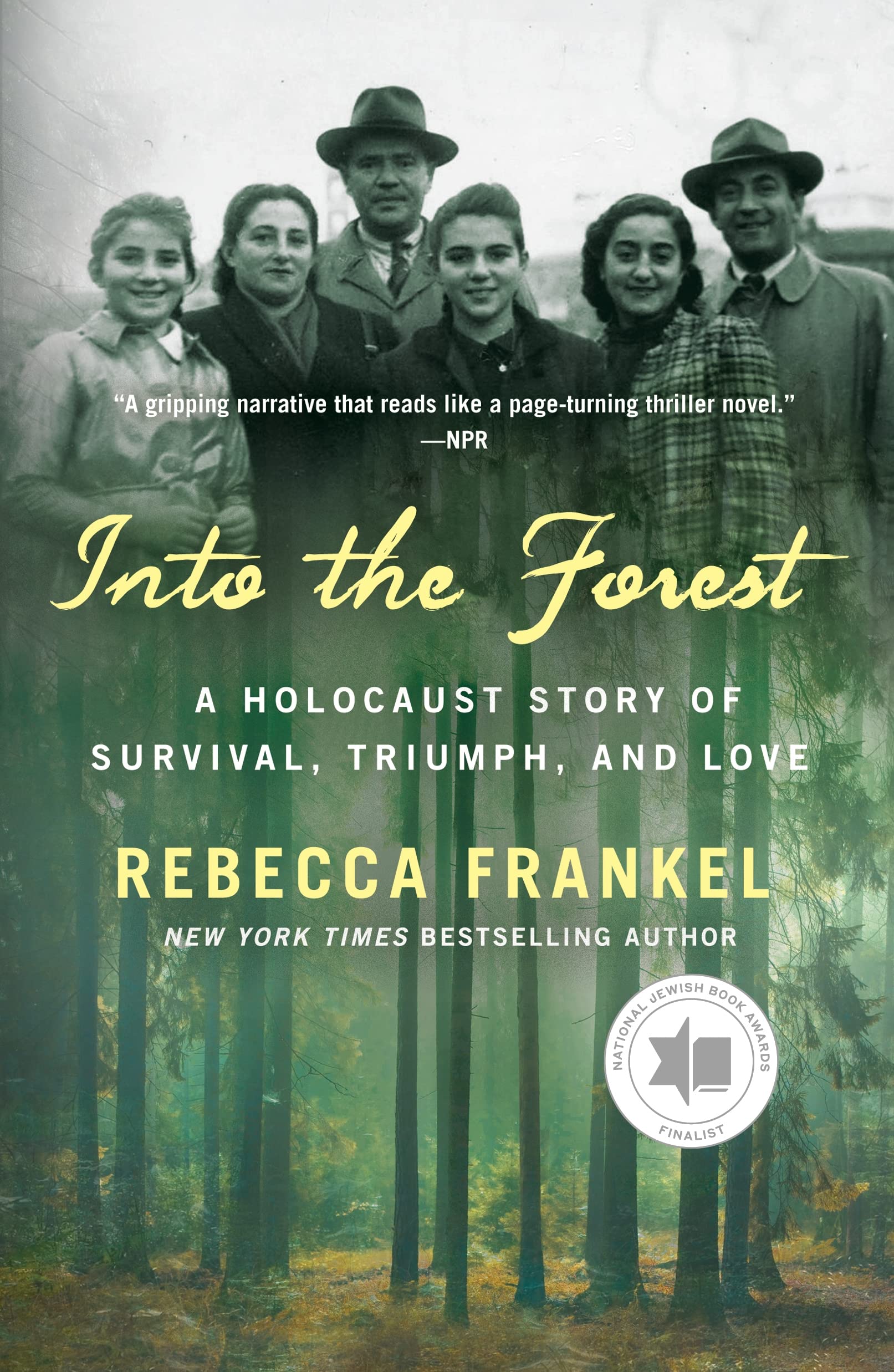 Front cover of the book 'Into the Forest' by Rebecca Frankel.