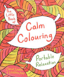 Front cover of the book 'Little Book Of Calm Colouring Book' by David, Kay, Victoria Sinden.