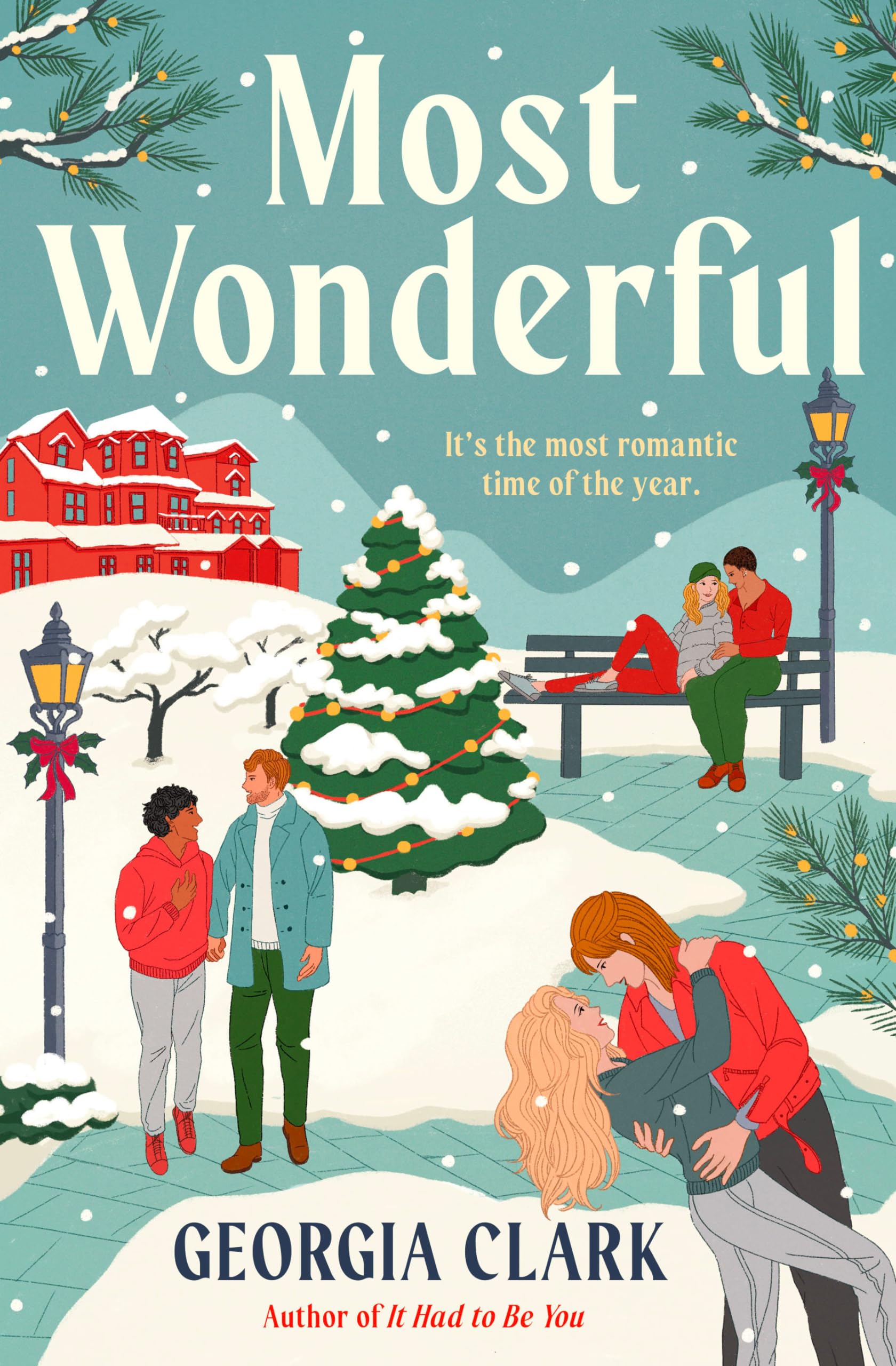 Front cover of the book 'Most Wonderful: A Christmas Novel (Dial Delights)' by Clark, Georgia.