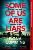 Front cover of the book 'Some of us are liars' by Fiona Cummins.