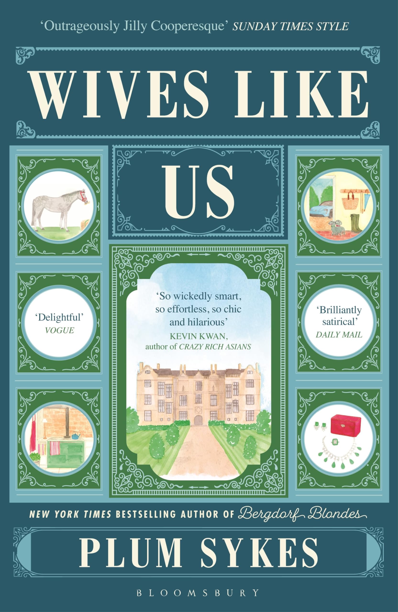 Front cover of the book 'Bloomsbury Wives Like Us The perfect holiday read.' by Plum Sykes.
