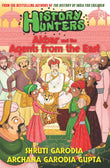 Front cover of the book 'Hachette India History Hunters: Akbar and the Agents from the East' by Garodia, Shruti and Gupta, Archana Garodia.