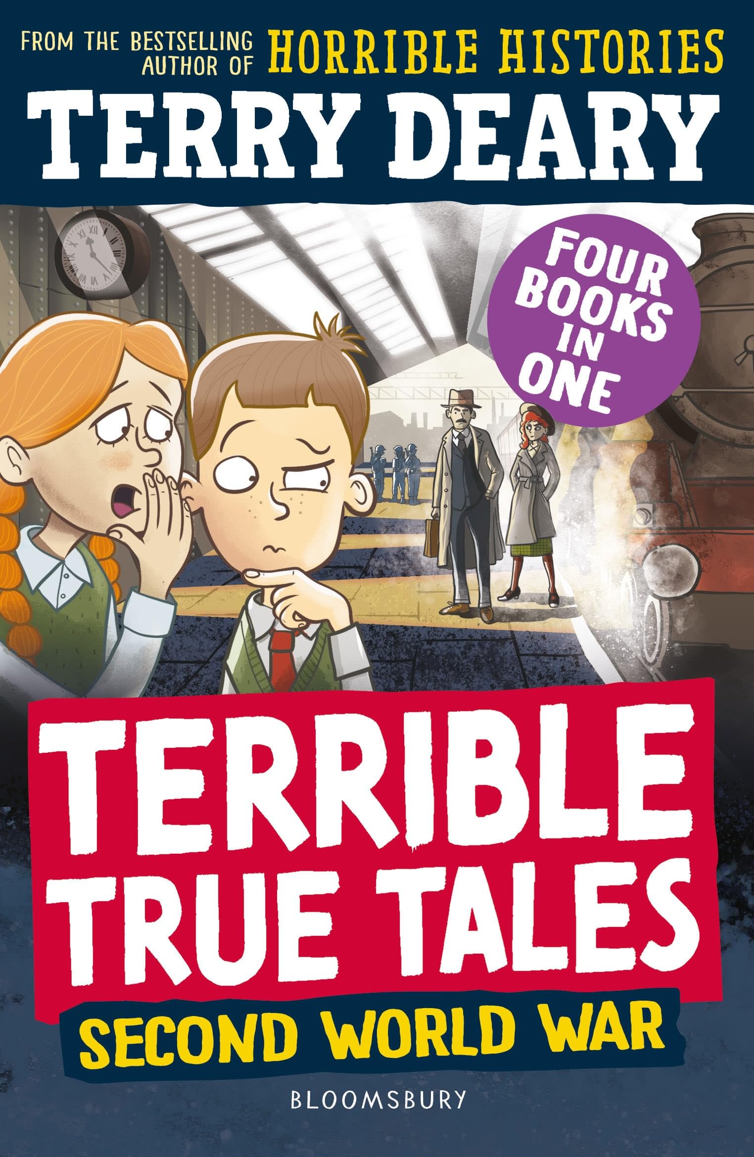 Front cover of the book 'Terrible True Tales: Second World War: From the author of Horrible Histories, perfect for 7+' by Terry Deary.