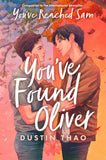 Front cover of the book 'You've found oliver' by Dustin Thao.