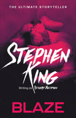 Front cover of the book 'Blaze' by King, Stephen.