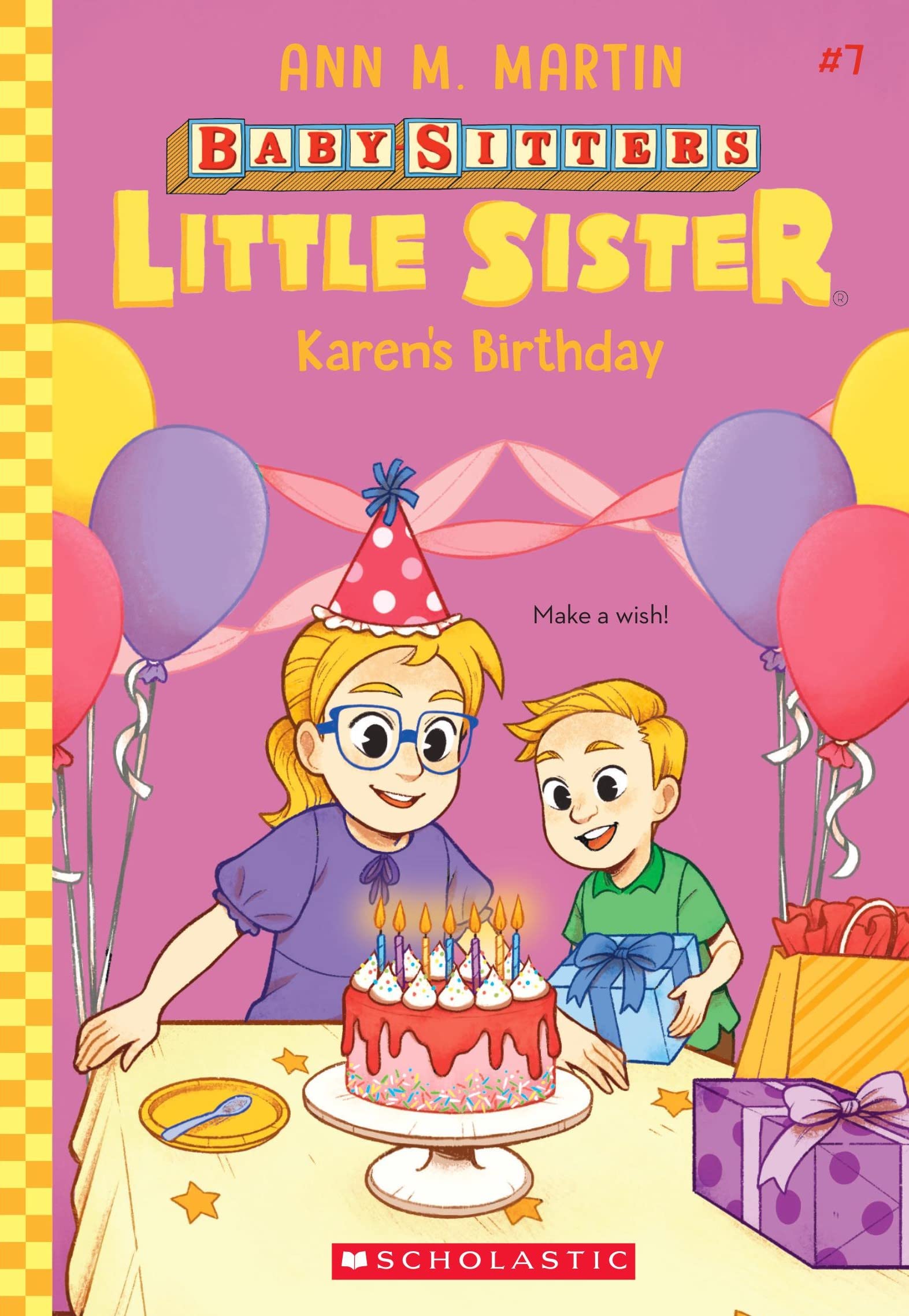 Front cover of the book 'THE BABY-SITTERS LITTLE SISTER #7: KAREN'S BIRTHDAY' by Ann M Martin.