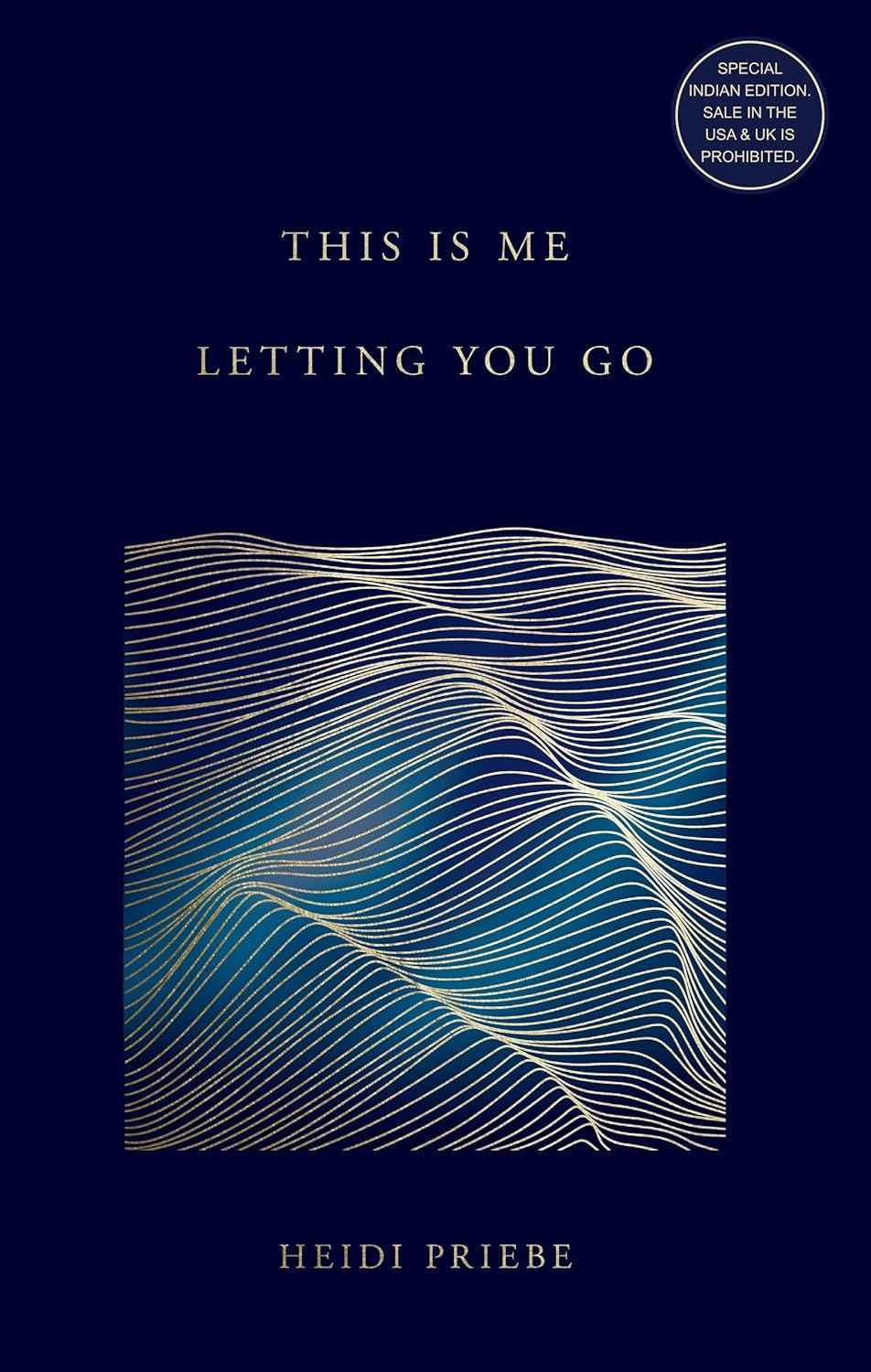This Is Me Letting You Go (English) PaperbackÐ   by Heidi Priebe