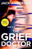 Front cover of the book 'Raven Books The Grief Doctor A thrilling debut Daily Mail.' by Jack Anderson.