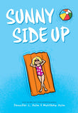 Front cover of the book 'Sunny Side Up and Swing It, Sunny: The Box Set' by Jennifer L. Holm.