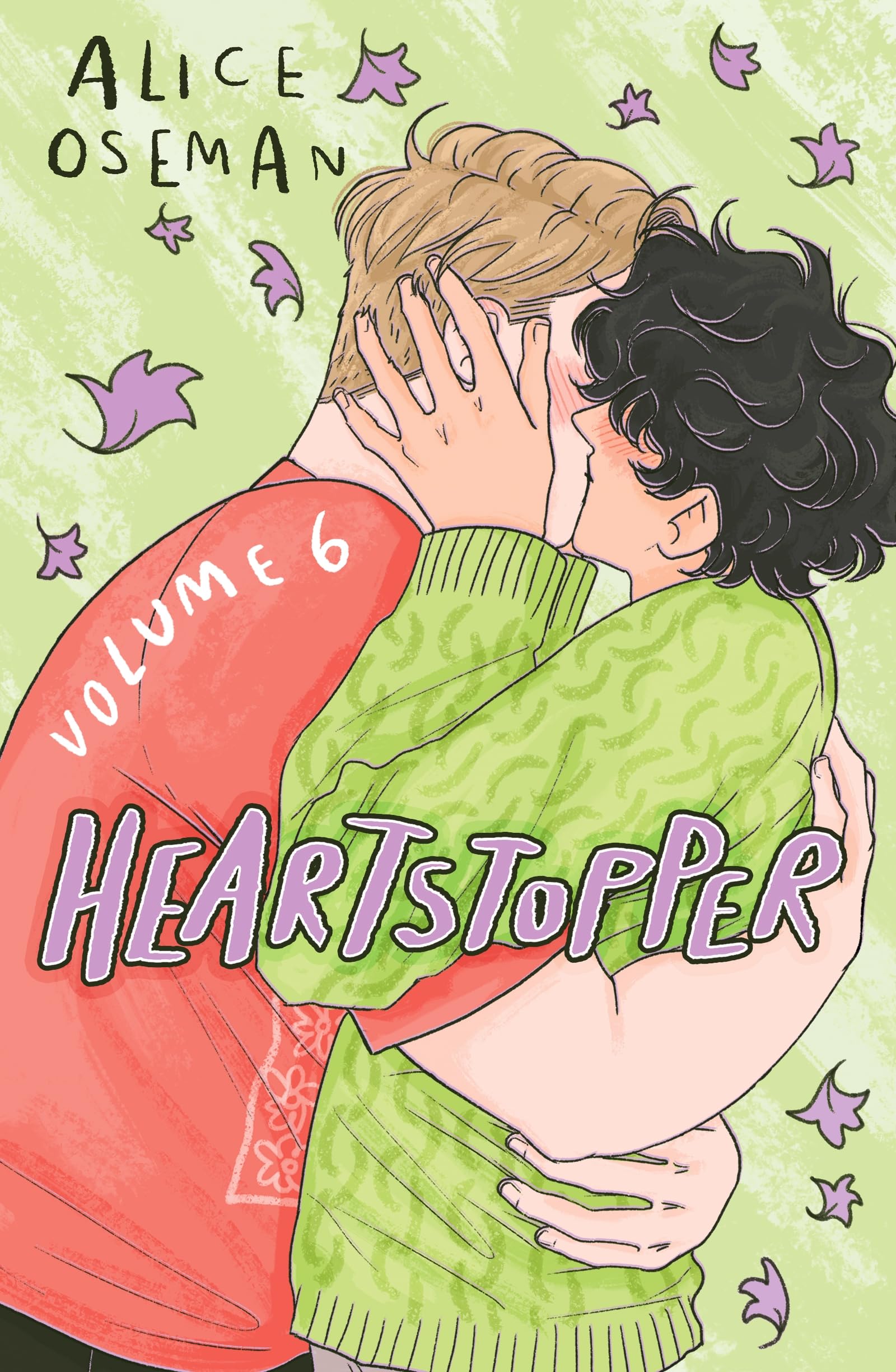 Front cover of the book 'Heartstopper volume 6' by Alice Oseman.