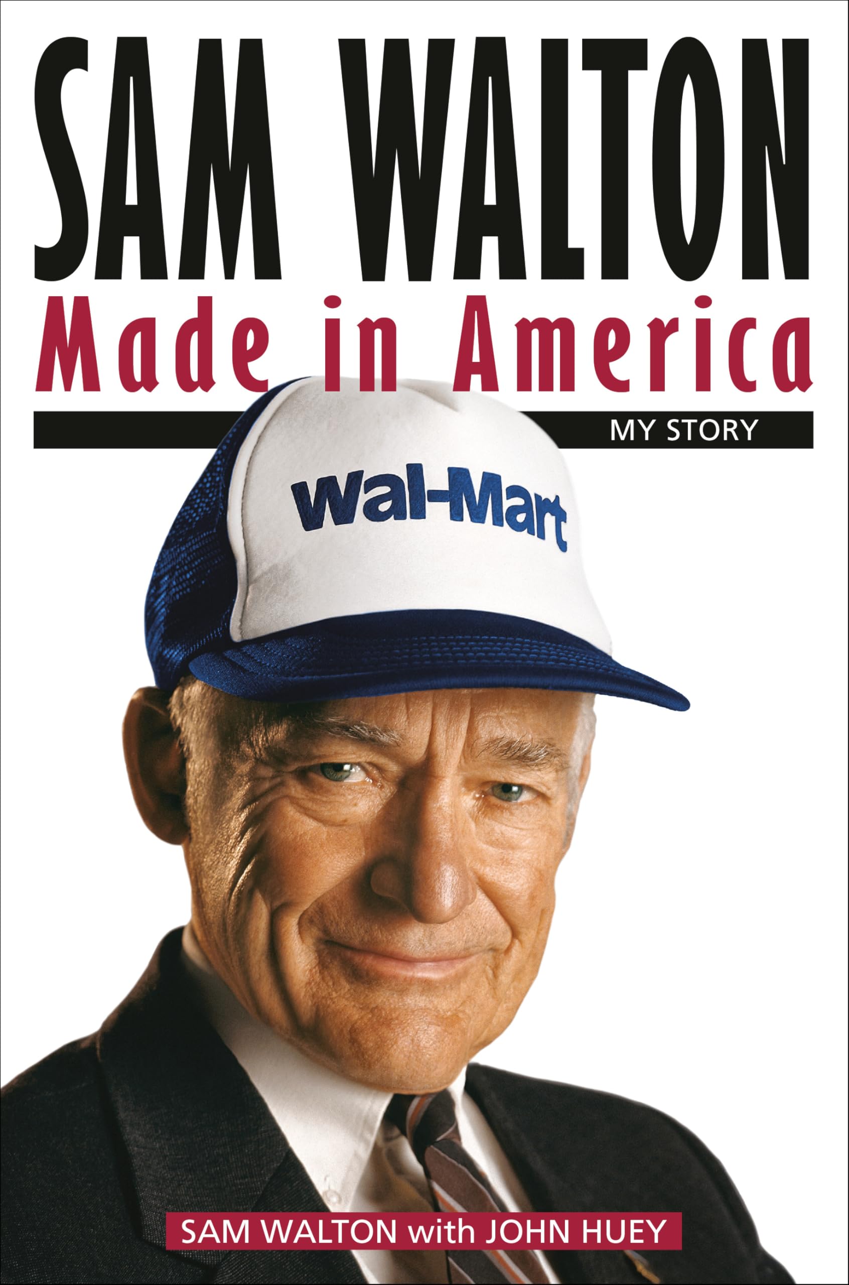 Front cover of the book 'Sam Walton: Made In America' by Walton Sam.