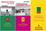 Bell Hooks - Teaching To Transgress + Teaching Critical Thinking + Teaching Community + Where We Stand + Belonging | Bell Hooks 5-In-1 Combo (Set Of 5 Books) NYBooksHub