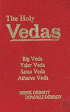 The Holy Vedas ; Rig Veda, Yajur Veda, Sama Veda, Atharva Veda
