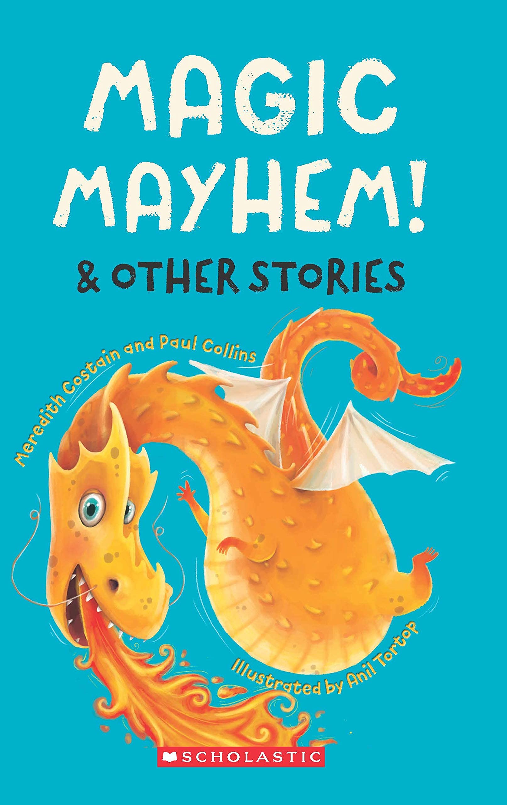 Front cover of the book 'Magic Mayhem! and Other Stories' by Costain, Meredith.