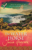 Front cover of the book 'The Water Horse' by Gregson Julia.