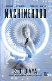 Front cover of the book 'Machinehood' by Divya, S.B..