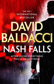Front cover of the book 'Nash falls' by David Baldacci.