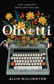 Front cover of the book 'Olivetti' by Allie Millington.