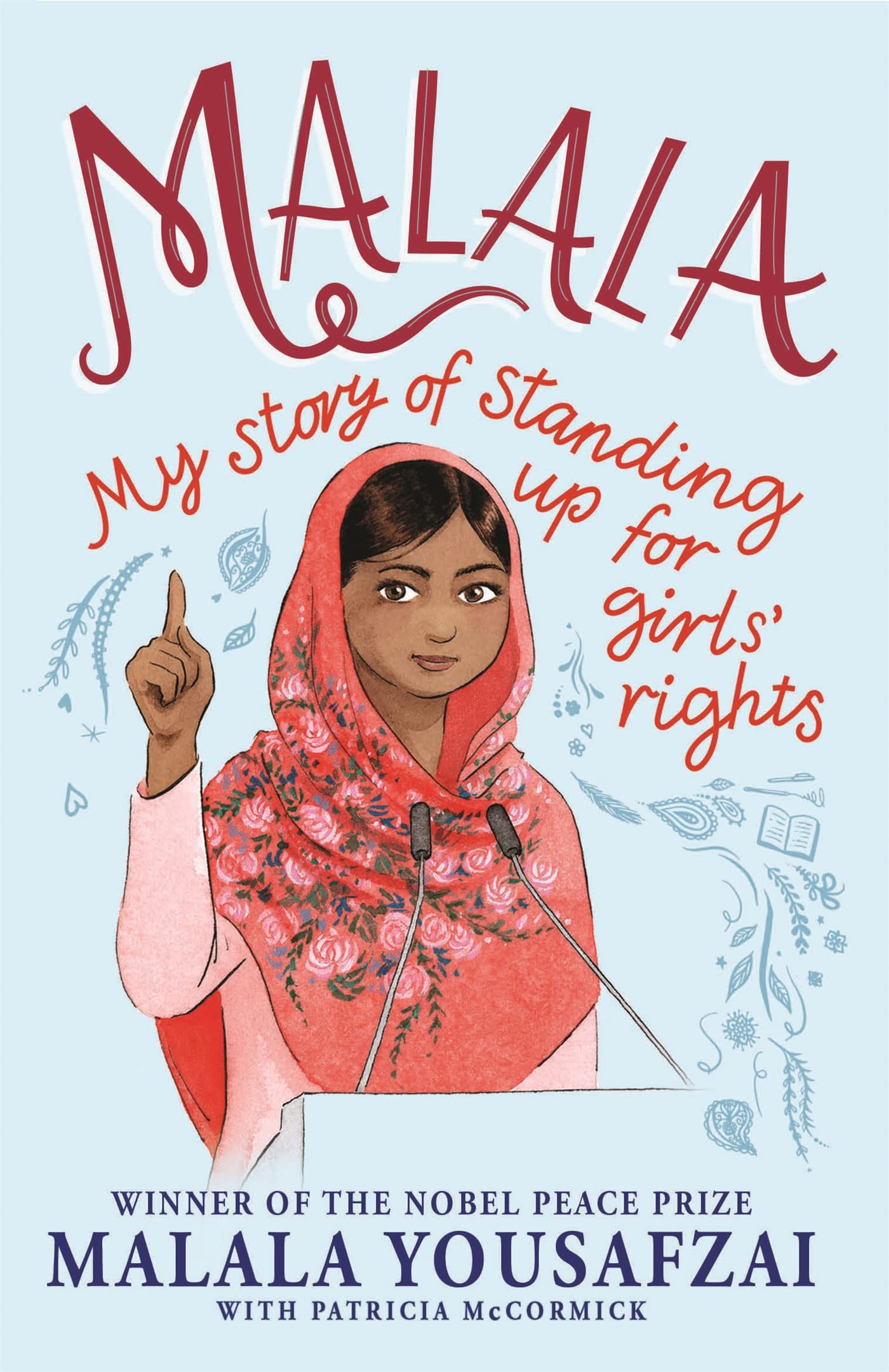 Front cover of the book 'Malala: My Story of Standing Up for Girls' Rights' by Yousafzai Malala.