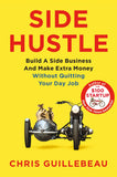 Front cover of the book 'Side Hustle' by Chris Guillebeau.