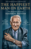 Front cover of the book 'The Happiest Man on Earth' by Eddie Jaku.