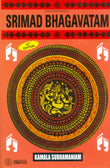 Front cover of the Hardcover book 'Srimad Bhagavatam Hamala Subramaniam' by Kamala Subramaniam.
