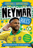Front cover of the book 'Soccer Superstars: Neymar Rules' by Mugford, Simon.
