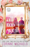All Too Well - by Corinne Michaels (Paperback)