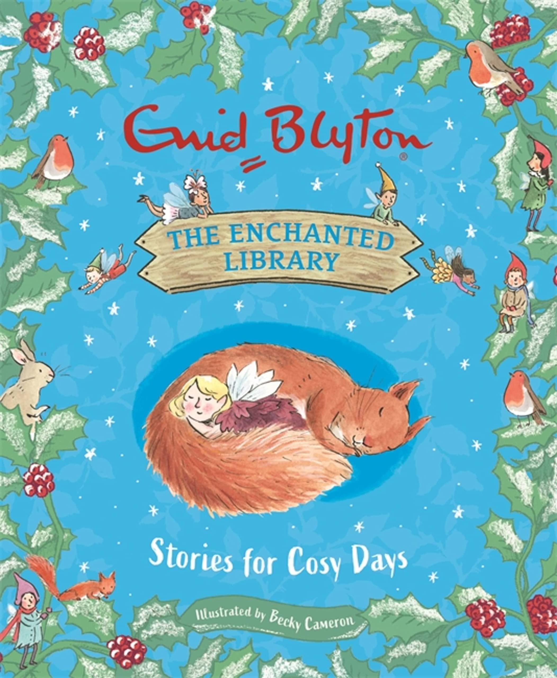 Front cover of the book 'The Enchanted Library: Stories for Cosy Days' by Enid Blyton.