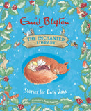 Front cover of the book 'The Enchanted Library: Stories for Cosy Days' by Enid Blyton.