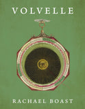 Front cover of the book 'Volvelle' by Rachael Boast.