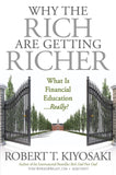 Front cover of the book 'Why the Rich Are Getting Richer' by Kiyosaki Robert T.