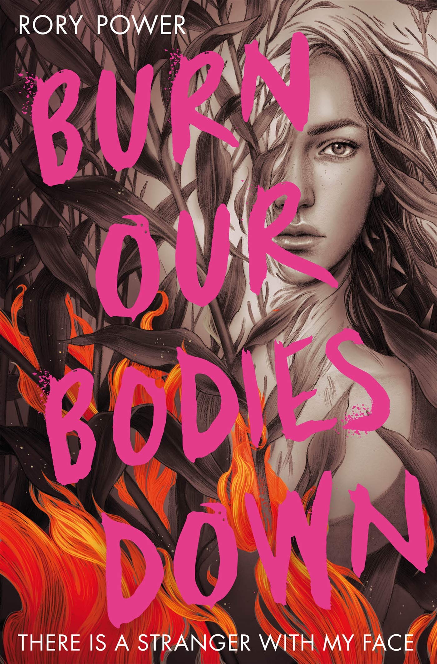 Front cover of the book 'BURN OUR BODIES DOWN' by Rory Power.