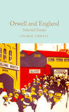 Front cover of the book 'Orwell and England: Selected Essays (Macmillan Collector's Library)' by George Orwell.