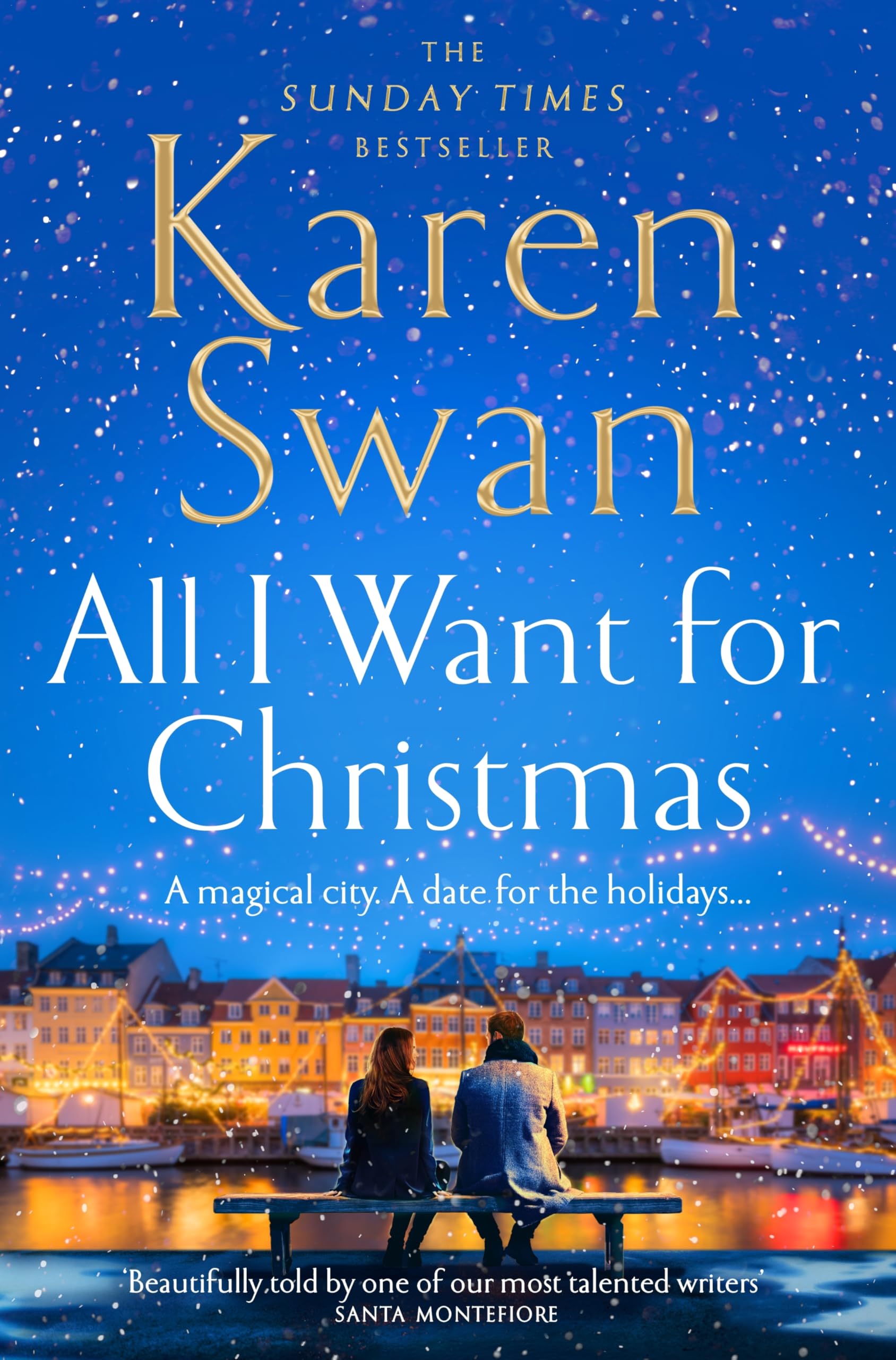 Front cover of the book 'All I Want for Christmas' by Karen Swan.