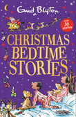 Front cover of the book 'Christmas Bedtime Stories' by Blyton, Enid.