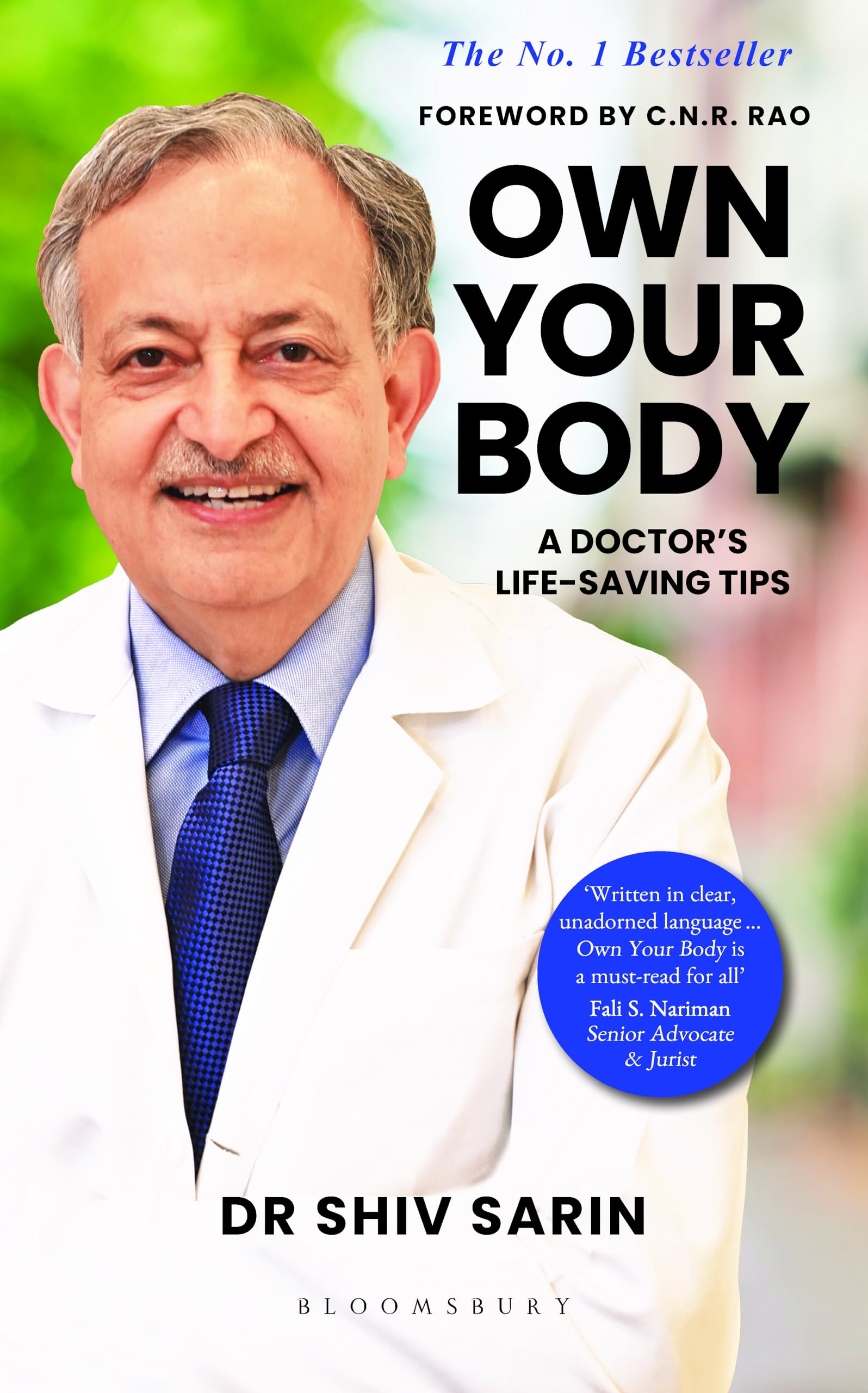 Front cover of the book 'Own Your Body: A Doctor's Life-saving Tips' by Dr Shiv Sarin.