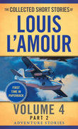 Front cover of the book 'The Collected Short Stories of Louis L'Amour, Volume 4, Part 2: Adventure Stories' by LAmour, Louis.