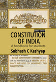 Front cover of the book 'Constitution of India - A handbook for students' by Subhash C Kashyap.