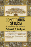 Front cover of the book 'Constitution of India - A handbook for students' by Subhash C Kashyap.