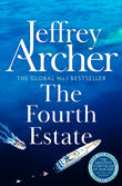 Front cover of the book 'The Fourth Estate' by Jeffrey Archer.