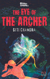 Front cover of the book 'Book Of Guardians 3: The Eye Of The Archer' by Chandra Giti.