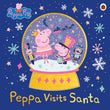 Front cover of the book 'Peppa Pig: Peppa Visits Santa' by Peppa Pig.
