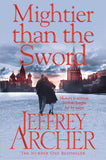 Front cover of the Paperback book 'Mightier Than the Sword (The Clifton Chronicles) Archer, Jeffrey' by Jeffrey Archer.