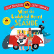 Front cover of the book 'What the Ladybird Heard at the Seaside' by Julia Donaldson, Lydia Monks.