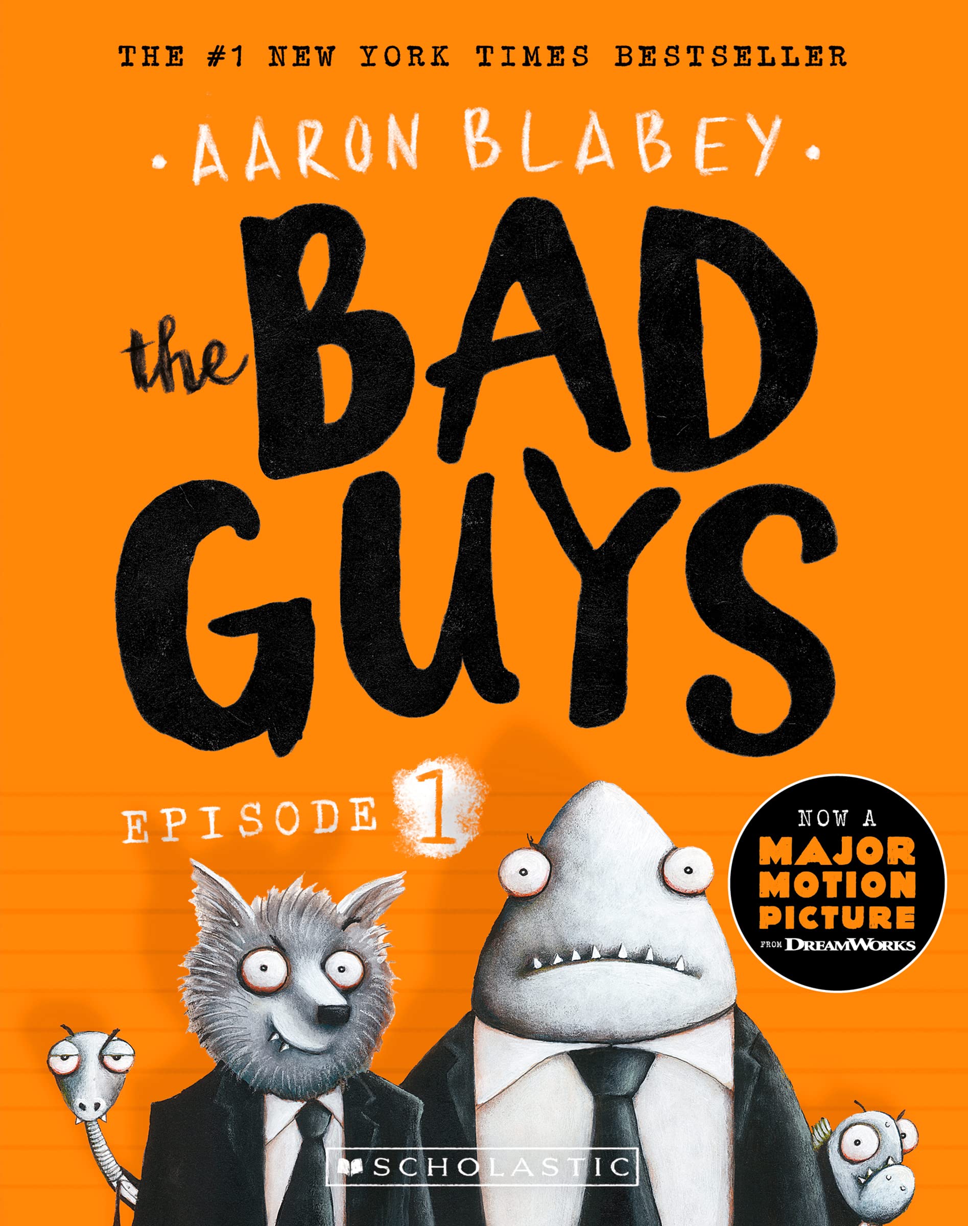 Front cover of the Paperback book 'The Bad Guys AARON BLABEY' by Aaron Blabey.