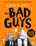 Front cover of the Paperback book 'The Bad Guys AARON BLABEY' by Aaron Blabey.